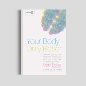 Your Body, Only Better