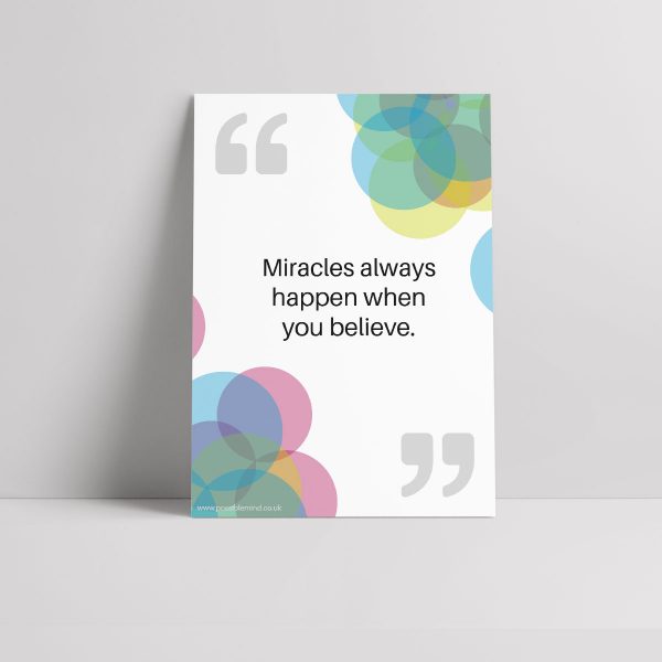 Miracles always happen when you believe - Poster